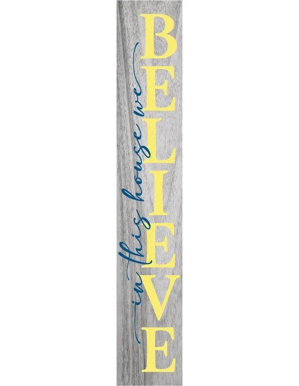 We Believe Christmas Porch Sign - iCustomLabel