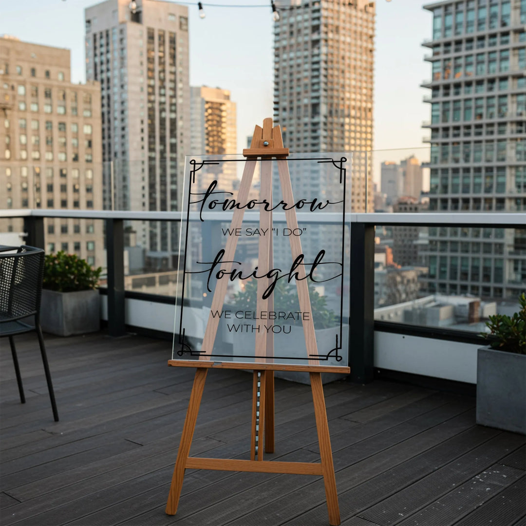 We Say I Do Rehearsal Welcome Sign - iCustomLabel