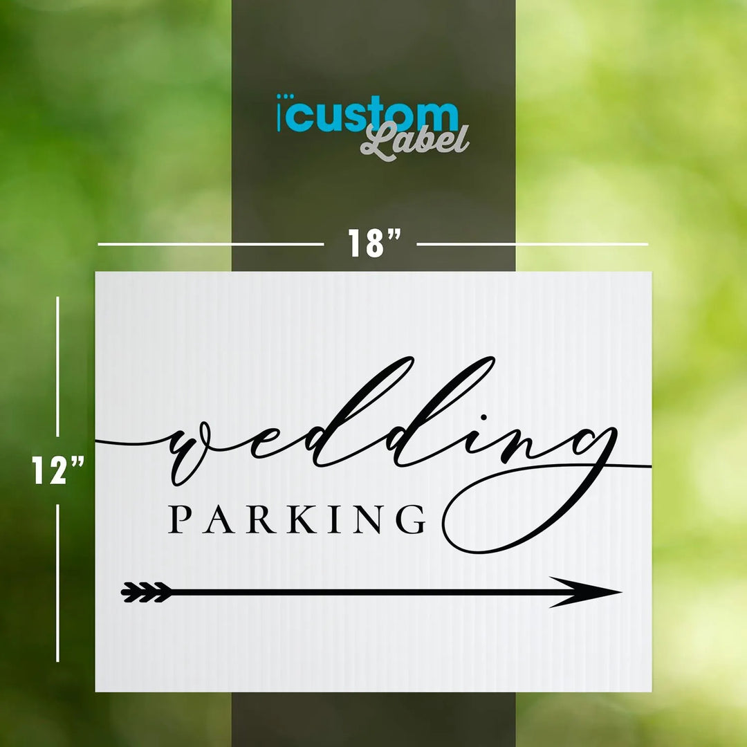 White corrugated plastic wedding parking sign with black script and arrow, 18 by 12 inches