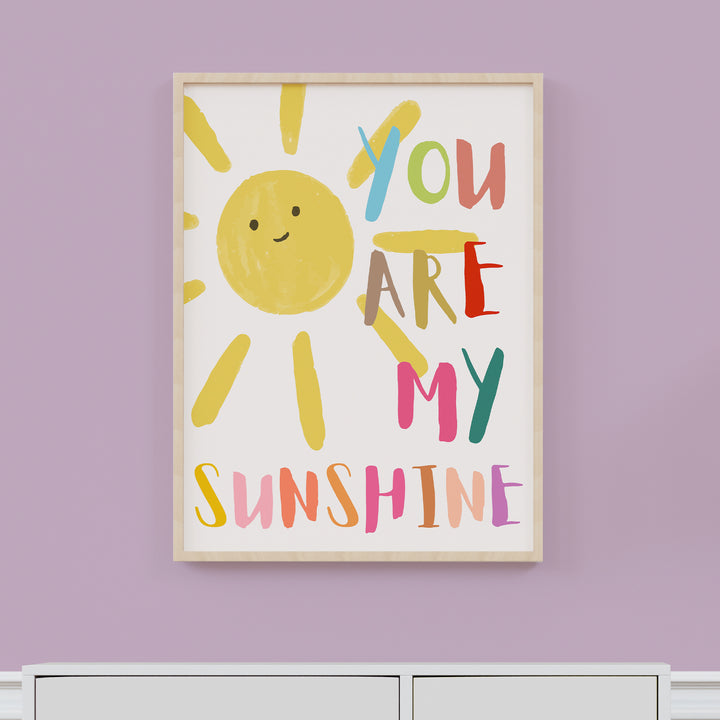 You Are My Sunshine Poster – Colorful Sun Nursery Wall Art for Kids Room - iCustomLabel