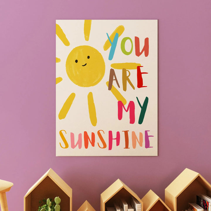 You Are My Sunshine Poster – Colorful Sun Nursery Wall Art for Kids Room - iCustomLabel
