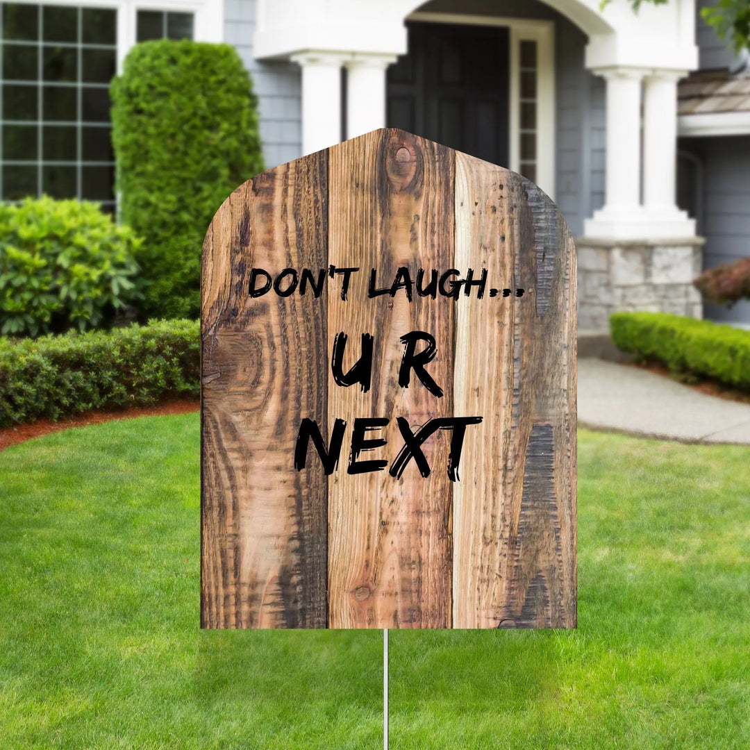 You're Next Halloween Yard Decorations - iCustomLabel