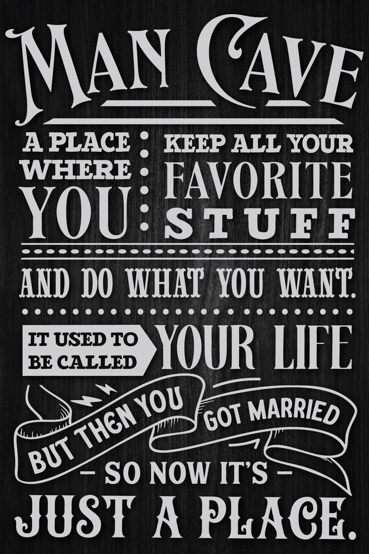 Your Life Man Cave Metal Sign - iCustomLabel